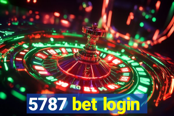 5787 bet login